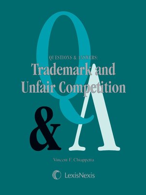 cover image of Questions & Answers: Trademark and Unfair Competition